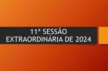 Ficam os senhores vereadores COMUNICADOS da convocação da  11ª Sessão Extraordinária da Câmara Municipal de Araçoiaba da Serra .