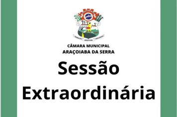 Ficam os senhores vereadores COMUNICADOS da convocação da  27ª Sessão Extraordinária da Câmara Municipal de Araçoiaba da Serra .