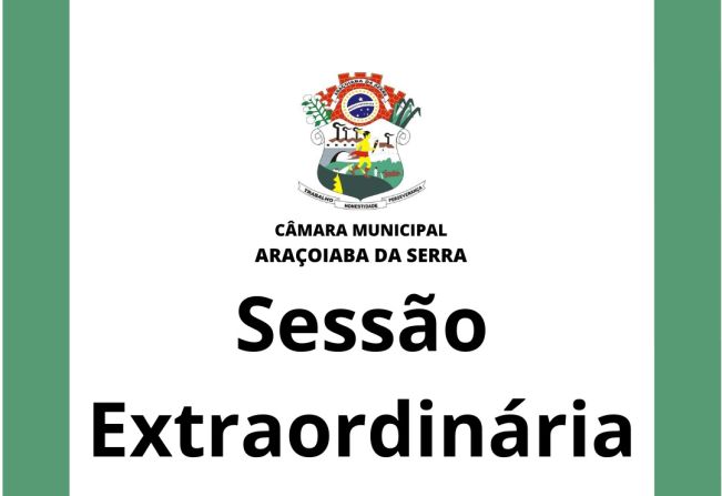 Ficam os senhores vereadores COMUNICADOS da convocação da  33ª Sessão Extraordinária da Câmara Municipal de Araçoiaba da Serra .