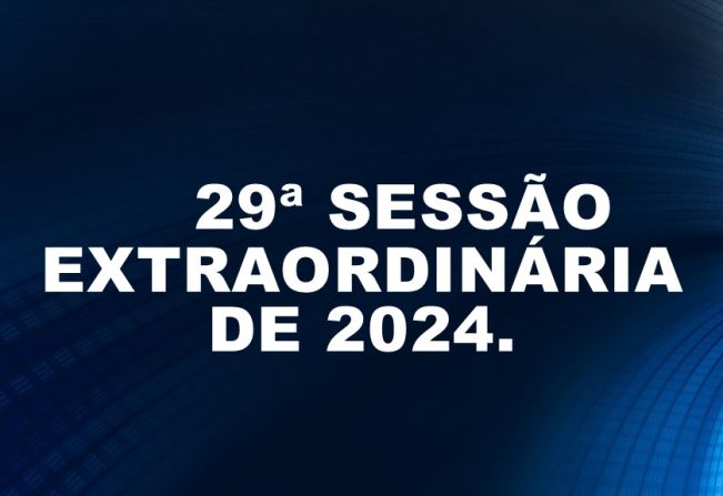 Ficam os senhores vereadores COMUNICADOS da convocação da  29ª Sessão Extraordinária da Câmara Municipal de Araçoiaba da Serra .